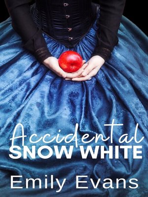 cover image of Accidental Snow White